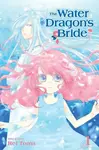 The Water Dragon´s Bride, Vol. 1 - Rei Toma