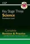 KS3 Science Complete Revision & Practice – Foundation (includes Online Edition, Videos & Quizzes) - CGP Books
