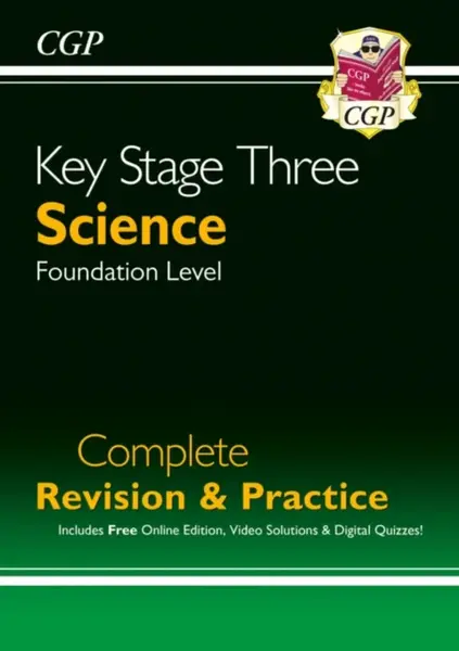 KS3 Science Complete Revision & Practice – Foundation (includes Online Edition, Videos & Quizzes) - CGP Books