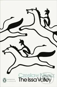 The Issa Valley - Czeslaw Milosz