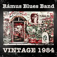 Rámus Blues Band – Vintage 1984