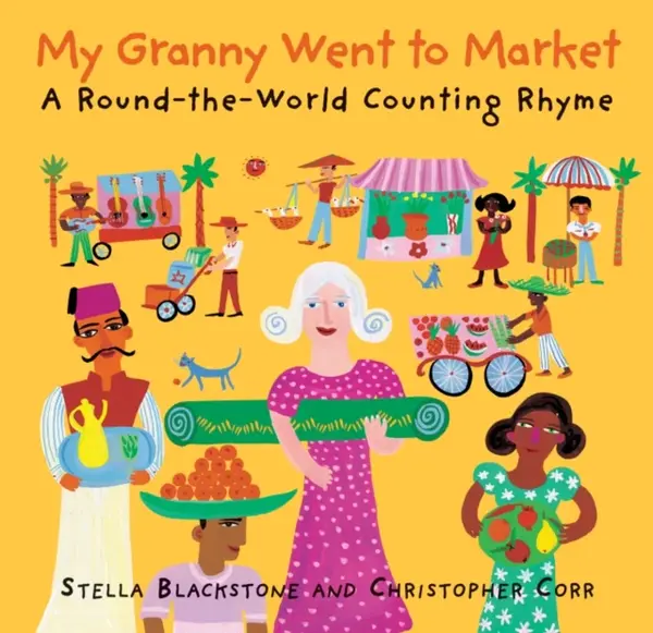 My Granny went to Market - Stella Blackstone