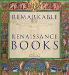 Remarkable Renaissance Books - John Boardley