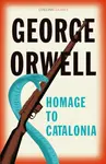 Homage to Catalonia - George Orwell