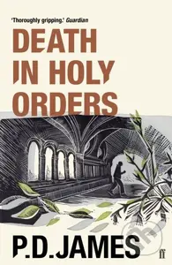 Death in Holy Orders (The classic locked-room murder mystery from the 'Queen of English crime' (Guardian)) - kniha z kategorie Detektivky, thrillery…