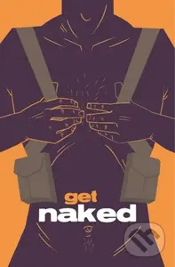 Get Naked - Steven T. Seagle - kniha z kategorie Komiksy