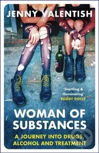 Woman of Substances - Jenny Valentish - kniha z kategorie Humanitní a společenské vědy