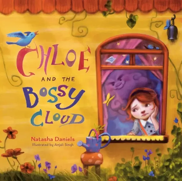 Chloe and the Bossy Cloud - Natasha Daniels
