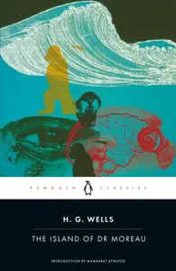 The Island of Doctor Moreau - Herbert George Wells
