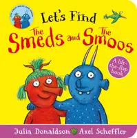 Let's Find Smeds and Smoos - Julia Donaldsonová