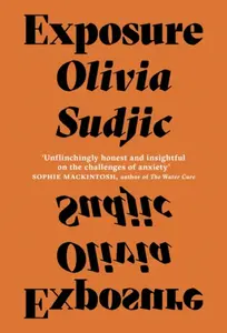 Exposure - Olivia Sudjic
