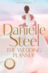 The Wedding Planner - Danielle Steel