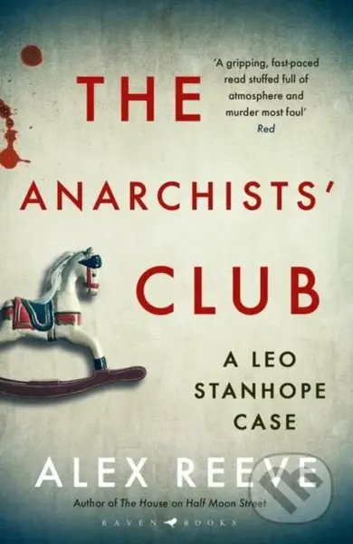 The Anarchists' Club (A Leo Stanhope Case) - Alex Reeve - kniha z kategorie Detektivky, thrillery a horory