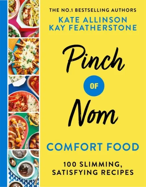 Pinch of Nom Comfort Food - Allinson Kate, Kay Allinson
