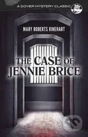 The Case of Jennie Brice - Mary Roberts Rinehart - kniha z kategorie Detektivky, thrillery a horory