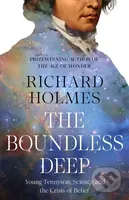 The Boundless Deep (Young Tennyson, Science and the Crisis of Belief) - kniha z kategorie Přírodní vědy a technika