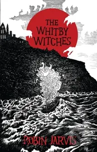 The Whitby Witches - Robin Jarvis - kniha z kategorie Pro děti