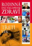 Rodinná encyklopedie zdraví Třetí věk (poškozená)