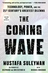 Coming Wave - Mustafa Suleyman