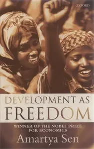 Development as Freedom - Amartya Sen