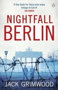 Nightfall Berlin - Jack Grimwood