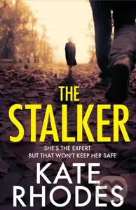 The Stalker (A nail-bitingly tense thriller that will have you looking over your shoulder until the final shocking twist) - kniha z kategorie…