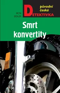 Smrt konvertity - Petr Eidler