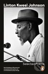 Selected Poems - Linton Kwesi Johnson - kniha z kategorie Společenská beletrie