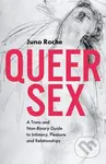 Queer Sex (A Trans and Non-Binary Guide to Intimacy, Pleasure and Relationships) - kniha z kategorie Humanitní a společenské vědy