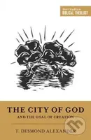 The City of God and the Goal of Creation - Alexander T Desmon - kniha z kategorie Filozofie