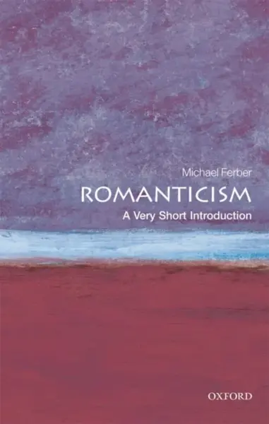 Romanticism - Michael  Ferber