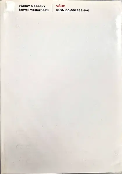 Smysl modernosti (poškozená) - Václav M. Nebeský