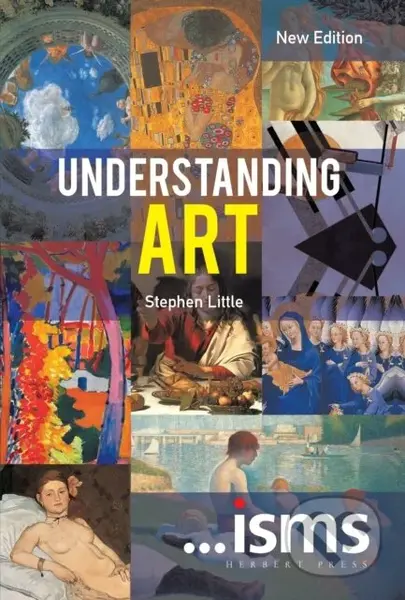 Understanding Art - Stephen Little - kniha z kategorie Umění, design a architektura
