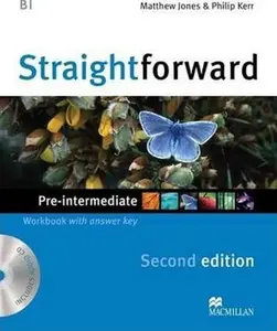 Straightforward 2nd Edition Pre-Intermediate Level Workbook with key & CD Pack - Julie Penn, Jim Scrivener, Mike Sayer, Barbara Mackay, Adrian Tennat,