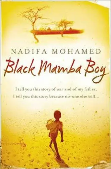 Black Mamba Boy - Mohamed Nadifa