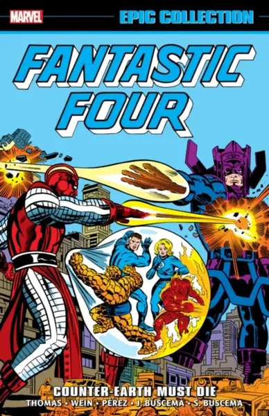 Fantastic Four Epic Collection: Counter-Earth Must Die - Marvel Various