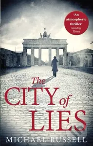 The City of Lies - Michael Russell - kniha z kategorie Detektivky, thrillery a horory