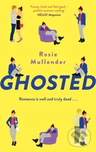 Ghosted (a brand new hilarious and feel-good com for summer) - kniha z kategorieantika