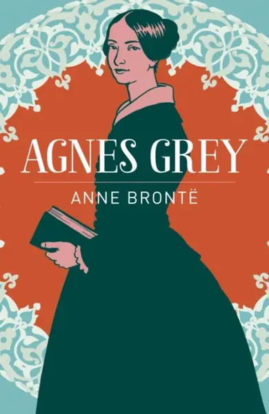 Agnes Grey - Anne Brontëová