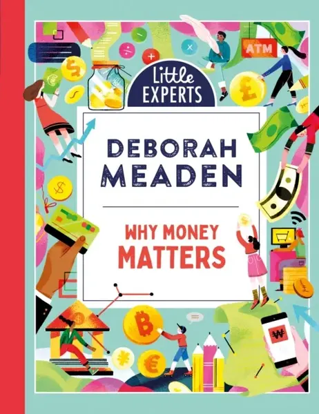 Why Money Matters - Deborah Meaden