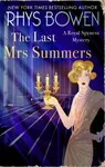 The Last Mrs Summers - Rhys Bowen