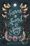 Sisters of Sword and Song - Rebecca Ross