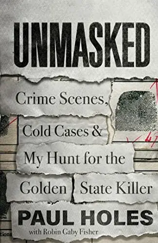 Unmasked - Paul Holes
