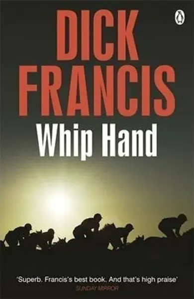 Whip Hand - Dick Francis