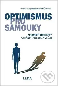 Optimismus pro samouky (Židovské anekdoty na ráno, poledne a večer) - kniha z kategorie Beletrie