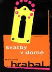 Svatby v domě (poškozená) - Bohumil Hrabal
