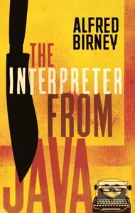 The Interpreter From Java - Alfred Birney - kniha z kategorie Společenská beletrie