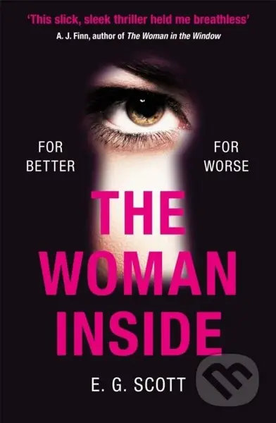 The Woman Inside (The impossible to put down crime thriller with an ending you won't see coming) - kniha z kategorie Detektivky, thrillery a horory