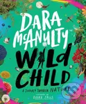 Wild Child (A Journey Through Nature) - Dara McAnulty