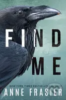 Find Me - Anne Frasier - kniha z kategorie Detektivky, thrillery a horory